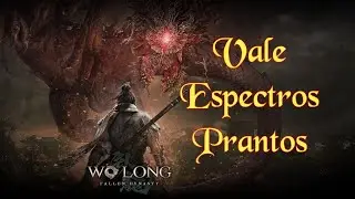 Wo Long - Todas as Bandeiras - Vale dos Espectros em Prantos