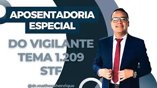 Tema 1.209 STF - Julga em 2022? #07
