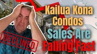 Hawaii Condo Sales - Are Kailua Kona Condo Sales Falling Fast?