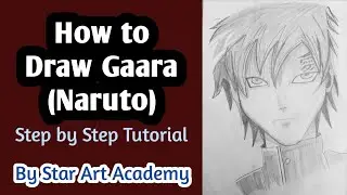 How to Draw Gaara from Naruto  | Step by Step Anime Drawing tutorial | Star Art Academy
