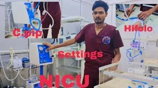 NICU C-PIP || NICU HIFLO || NICU BUBBLE C-PIP