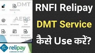 How to Use DMT Service in RNFI Relipay by @ManishRathoreMP | RNFI me DMT Kaise Kare | RNFI Relipay