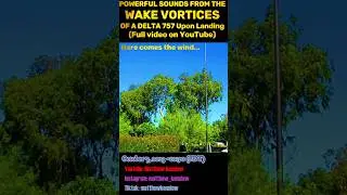 POWERFUL SOUNDS FROM WAKE VORTICES #wakevortices #vortex #vortices #vorticessounds #aviation #fyp