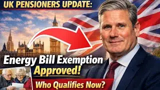 UK Pensioners Update Energy Bill Exemption Approved &ndash; Who Qualifies Now