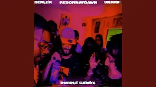 PURPLE CANDY (feat. Rebornatdawn)