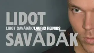 Lauris Reiniks - Lidot savādāk (2003)