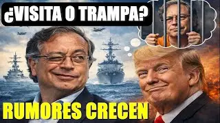 Gustavo Petro da a conocer fecha Visita a Trump Temor por su supuesta Captura en EEUU