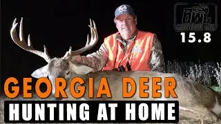 GEORGIA DEER HUNTING AT HOME | 15.8 FULL EPISODE