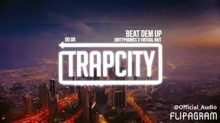 Beat Dem Up - Dirtyphonics X Virtual Riot (Official Audio Edition)