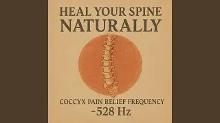 Back Pain Relief Music: Back Pain Healing Frequency