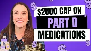 How the $2,000 Cap on Part D Works! | NEW 2025 INFORMATION
