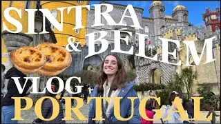 Mi primera vez en PORTUGAL | vlog SINTRA y BELÉM