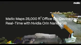 Real-Time Mapping of 28,000 Sq Ft with On-Device AI | Matic Robots