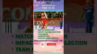 PBKS vs DC M#64🥵IPL 2023-Detailed Analysis-Dream 11Team-Fantasy Tips-DreamTeam #viral #yt #trending