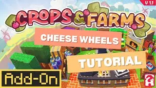 How to Make Cheese Wheels- Minecraft Crops and Farms ADD-ON tutorial