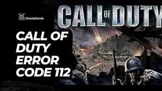 Call of duty error code 112 | Error code 112