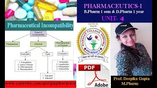 Pharmaceutical Drug Incompatibility / Unit-4  / PHARMACEUTICS-I