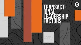 Transactional Leadership Factors