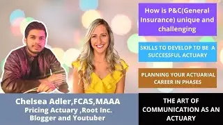Art of Communication and Actuaries  | ft. Chelsea Adler , FCAS | Root Inc. | Inspiring Actuaries
