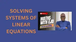 8. Solving Systems of Linear Equations
