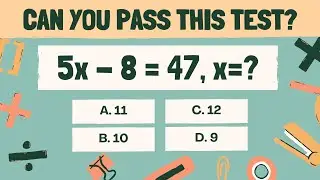 Can you pass this 6th Grade Math Quiz for kids? | 5.10.2025