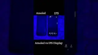 Amoled Display vs IPS Display 👍🏻