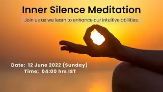 Inner Silence Meditation