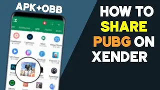 How to send pubg on Xender|| apk +data|| on android step by step
