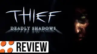 Видеообзор Thief: Deadly Shadows для ПК