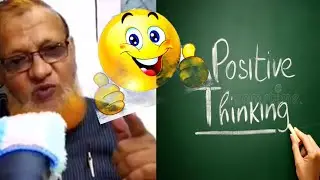 Personality Development Sesson 1 - Positive Thinking