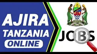 Mifumo Muhimu ya Kutafuta Ajira Tanzania | Jinsi ya Kupata Kazi Haraka