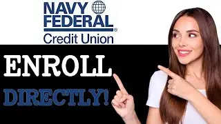 How To Set Up Direct Deposit With Navy Federal (2025)