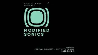 Foreign Concept - Skit City (QZB Remix)