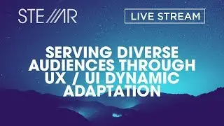 Serving Diverse Audiences through UX / UI Dynamic Adaptation