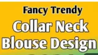 💯 New collar neck blouse designs/new model blouse designs / high neck collar blouse design / #blouse