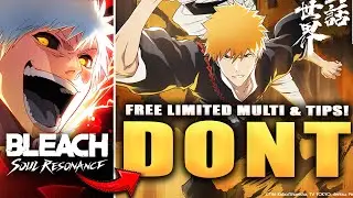 *GLOBAL* FREE BANKAI ICHIGO MULTI SUMMON & DONT MAKE THESE MISTAKES! (Bleach Soul Resonance)