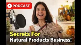 The Natural Products Way! - With Sarika Pancchi | Women Motivational Video