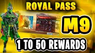 M9 ROYAL PASS 1 TO 50 RP REWARDS | PUBG M9 ROYAL PASS | MONTH 9 ROYAL PASS PUBGM