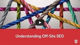 Understanding Off-site SEO