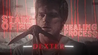 Dexter | FLUXXWAVE x SHADOW LADY | EDIT | Start of my Healing Process | Literally Me | HD60FPS