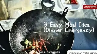 Dinner Emergency: Simple, Fast & Delicious Recipe&rdquo; 