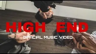 High End - Szke , Aezak , Izo Crazy ( OFFICIAL MUSIC VIDEO )