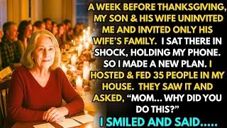 My Son and His Wife Uninvited Me from Thanksgiving—So I Fed 35 People at My House Without Them