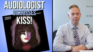 Группа KISS повреждает уши, а Пол Стэнли родился полуглухим? (Реакция аудиолога)