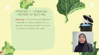 STRATEGIES TO OVERCOME NUTRIENT LOSS IN SPINACH DURING COOKING