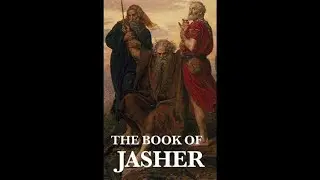 [Apocrypha] The Book Of Jasher Chapter 37 --Jacob Returns to Shechem.