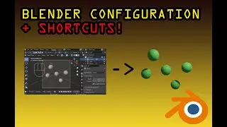 Blender Foundations: Blender Configuration and Shortcuts 2021