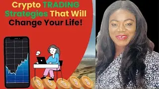 Crypto TRADING Strategies That Will Change Your Life!