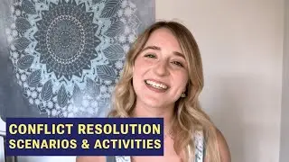 Conflict resolution scenarios and activities