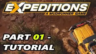 FIRST PLAY!! EXPEDITIONS A MudRunner Game - No Commentary - Walkthrough - Little Colorado - Part 1